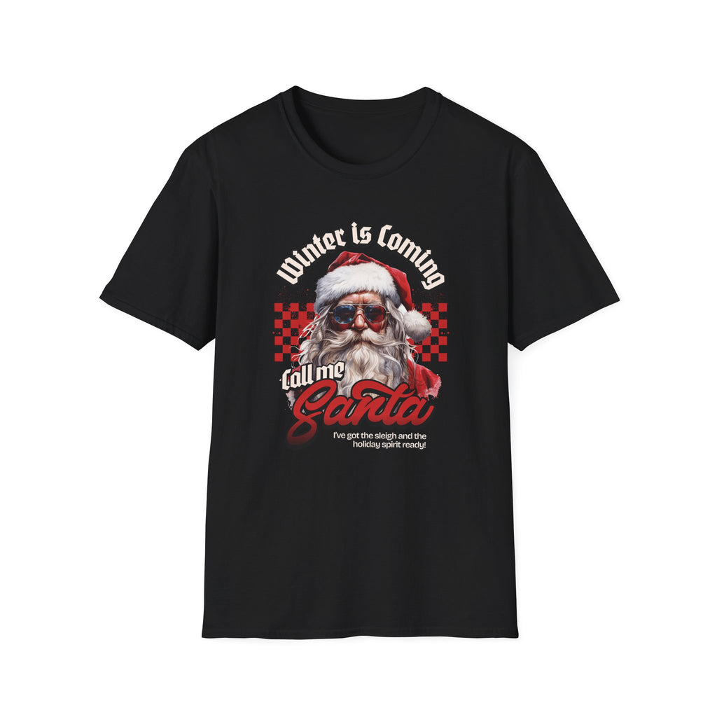 Call Me Santa - Classic Fit