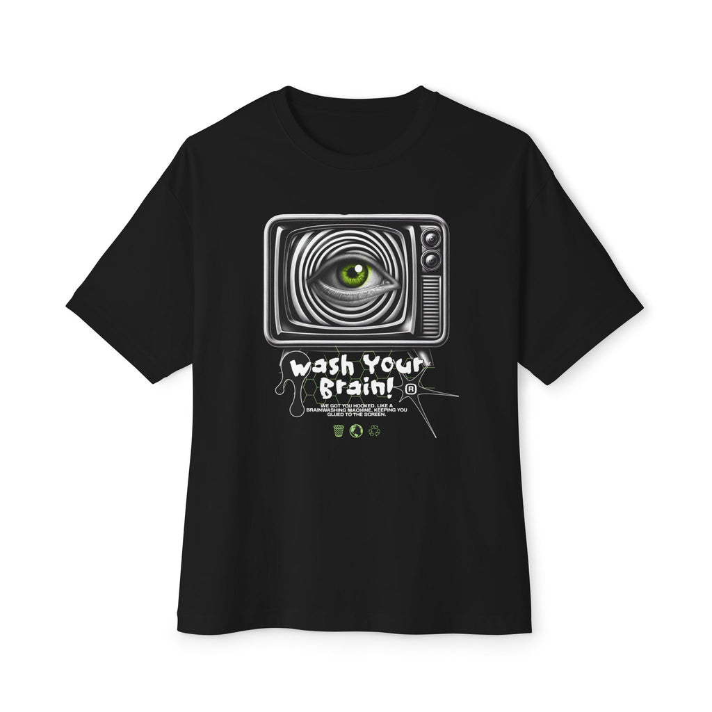 Wash Your Brain - Oversized Fit