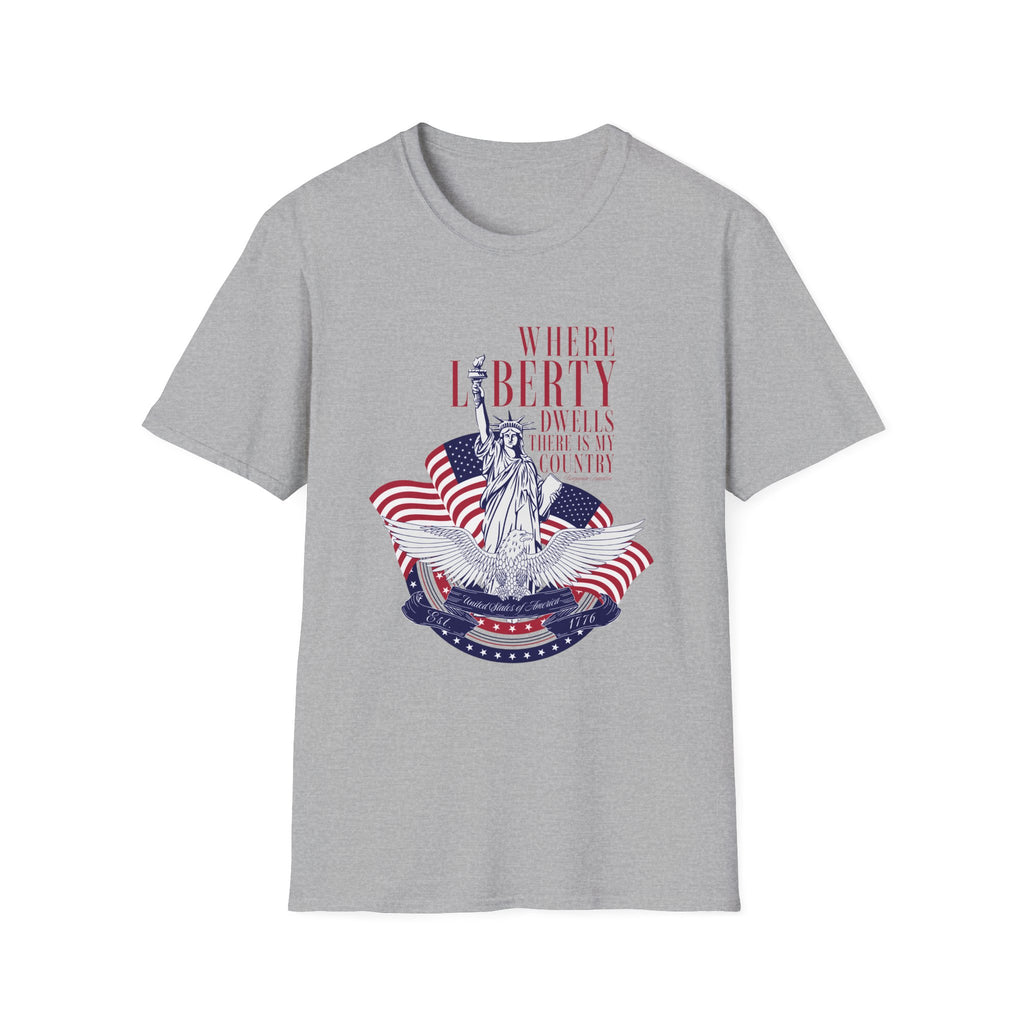Where Liberty Dwells - Classic Fit