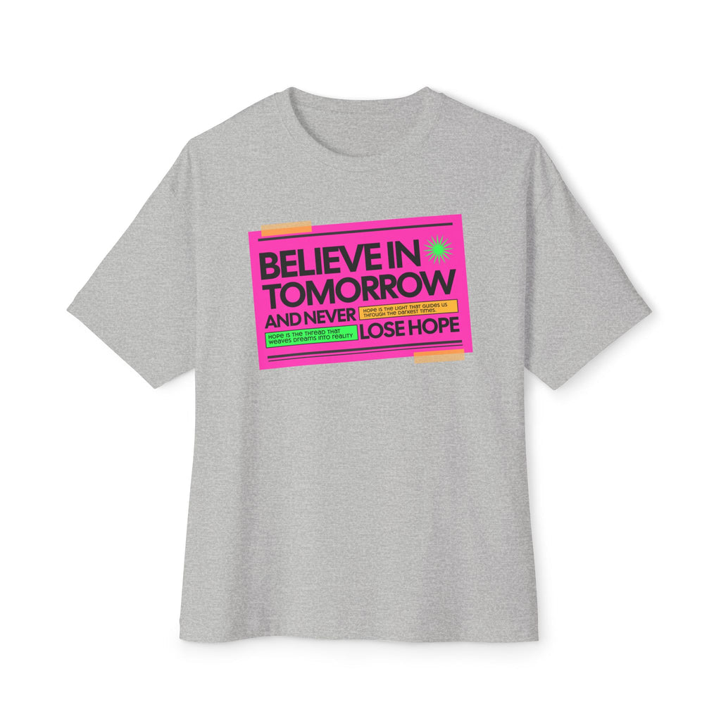 Never Lose Hope - Oversized Fit