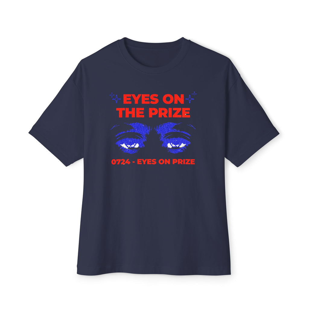Eyes on The Prize - Oversized Fit