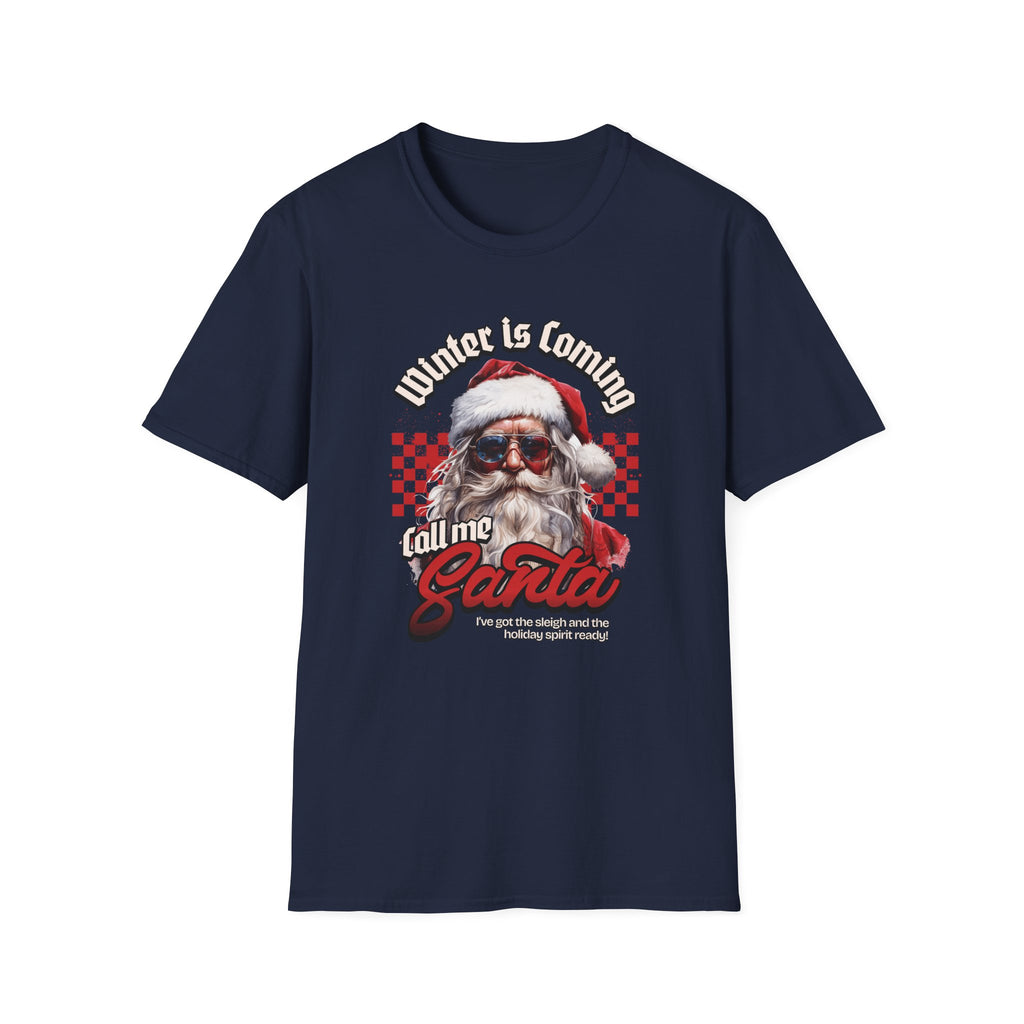 Call Me Santa - Classic Fit