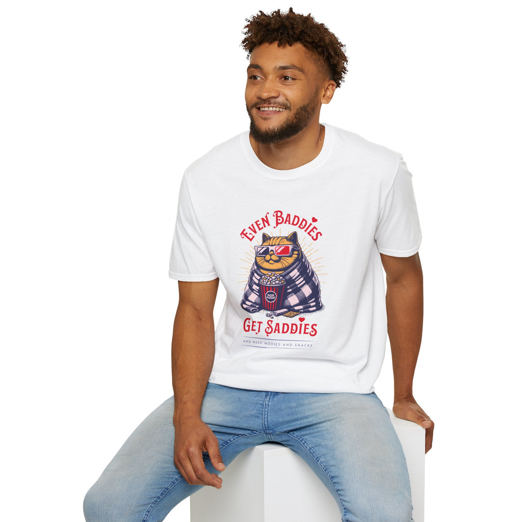 Even Baddies Get Saddies - Classic Fit