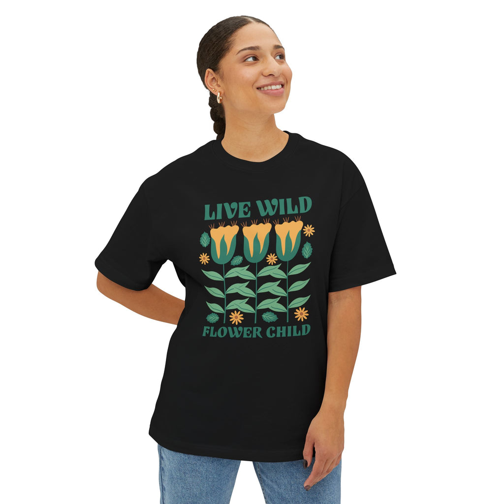 Live Wild Flower Child - Oversized Fit