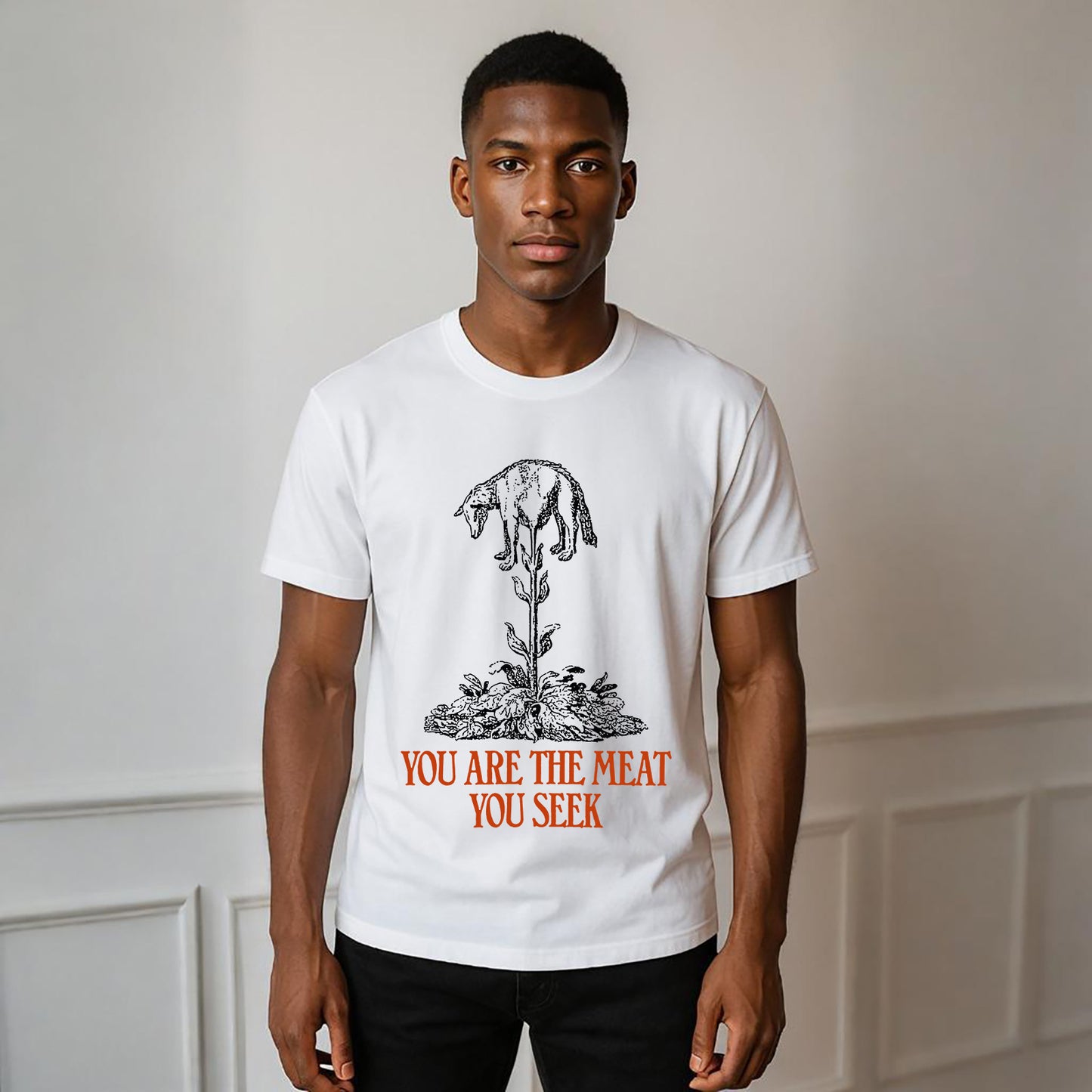 You Are The Meat You Seek Neck Short-Sleeve T-Shirt Soft & Breathable
