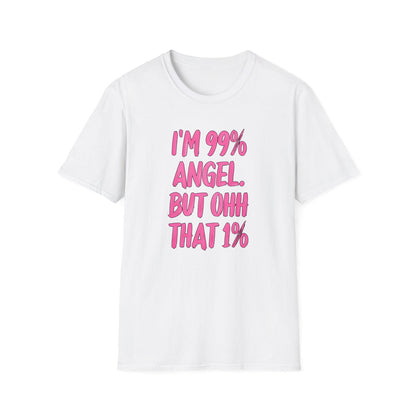 Im 99% Angel - Classic Fit