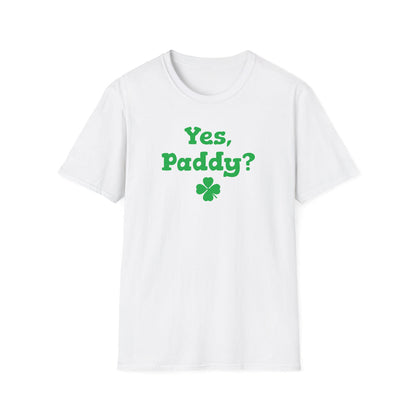 Yes, Paddy - Classic Fit