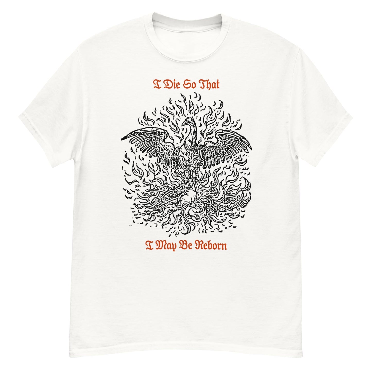 I Die So That I May Be Reborn Neck Short-Sleeve T-Shirt Soft & Breathable