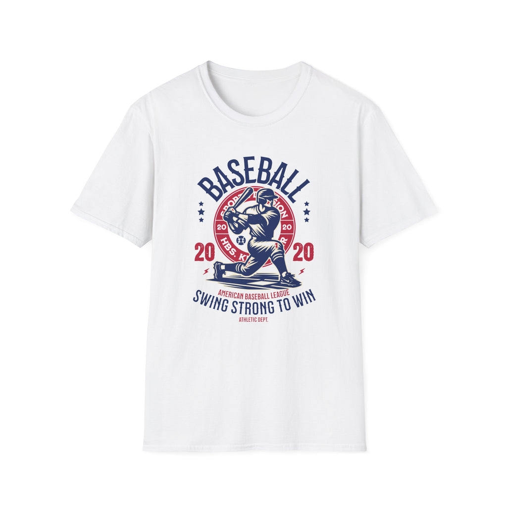 Baseball, Swing Strong to Win - Classic Fit