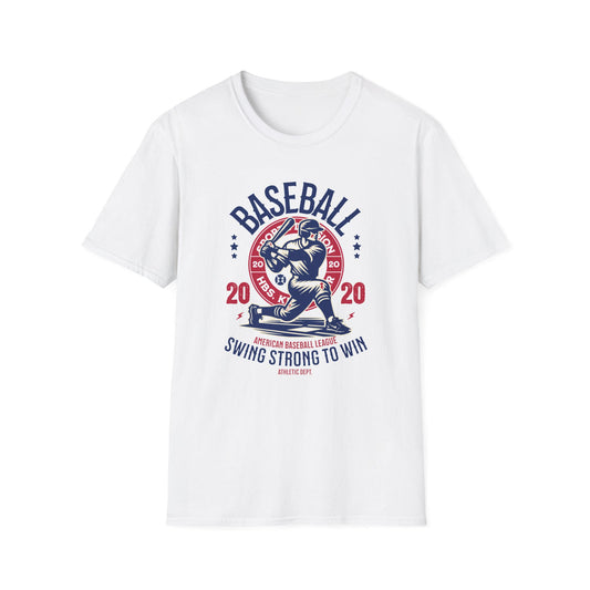 Baseball, Swing Strong to Win - Classic Fit