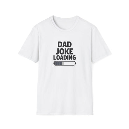 Dad Joke Loading - Classic Fit