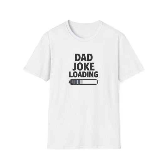 Dad Joke Loading - Classic Fit