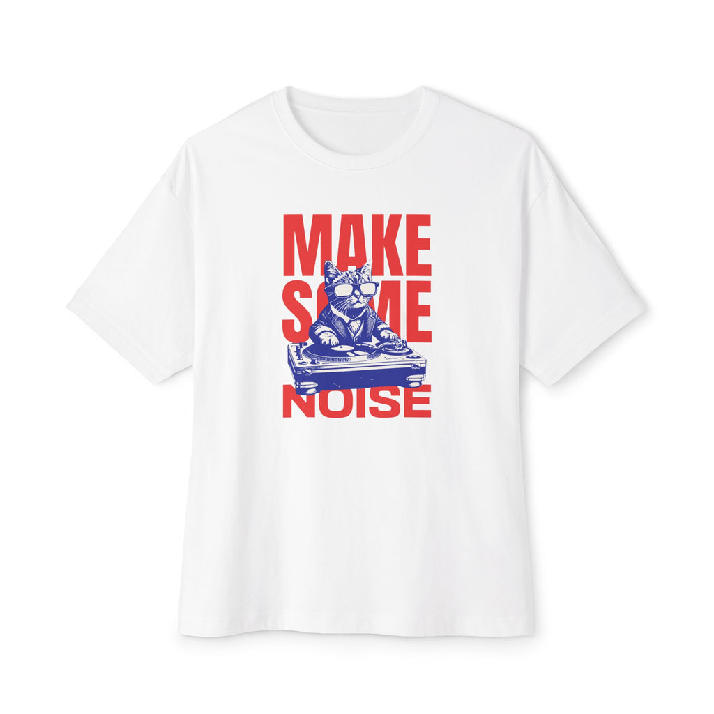 Make Some Noise - Oversized Fit