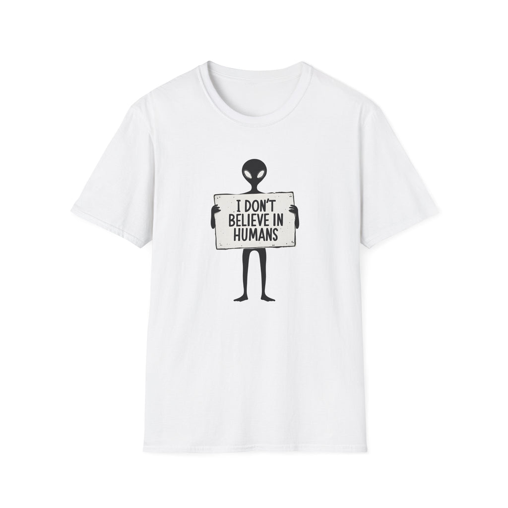 I Dont Belive In Humans - Classic Fit
