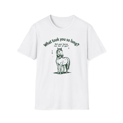 What Took You So Long - Classic Fit