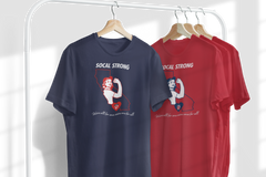 SOCAL STRONG - WE'RE ALL FOR ONE, WE'RE ONE FOR ALL - Unisex T-Shirt