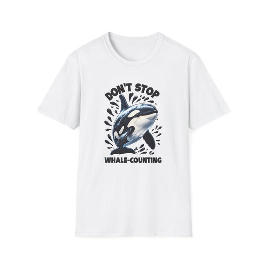 Dont Stop Whale Counting - Classic Fit