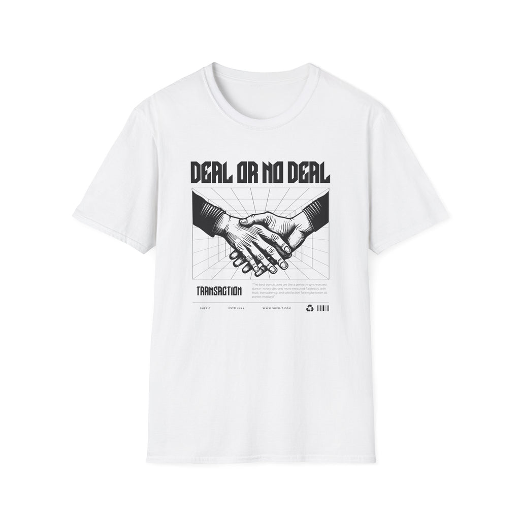 Dear Or No Deal - Classic Fit