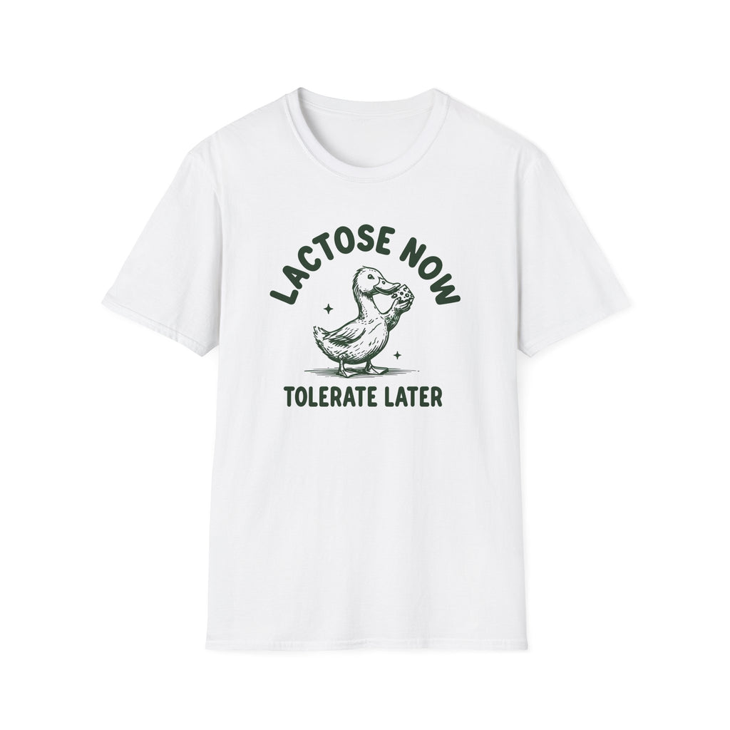 Lactose Now Tolerate Later - Classic Fit