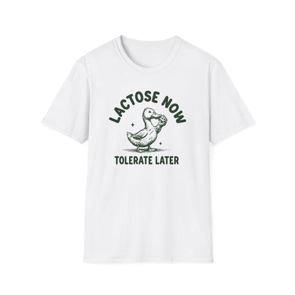 Lactose Now Tolerate Later - Classic Fit