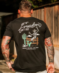 Freedom Ain’t Free II T-Shirt