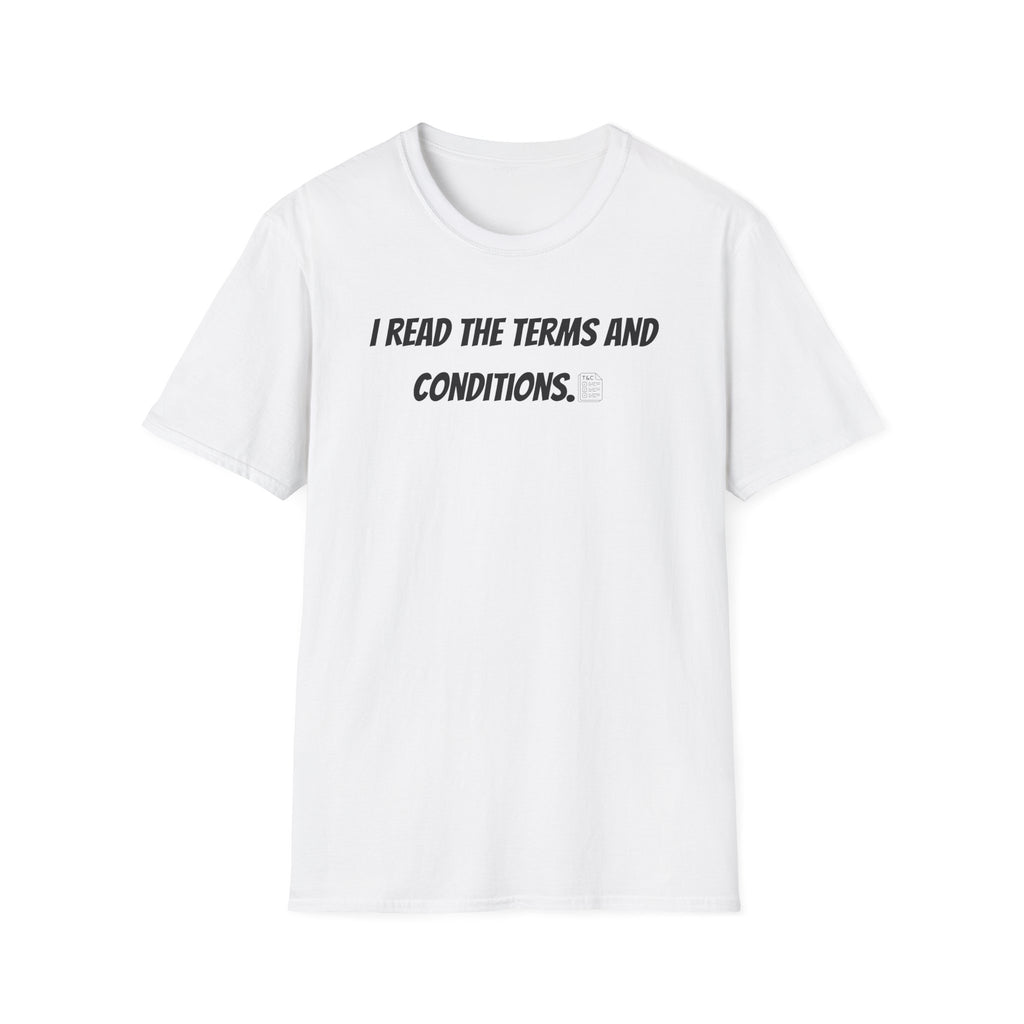 I Read Terms And Conditions - Classic Fit