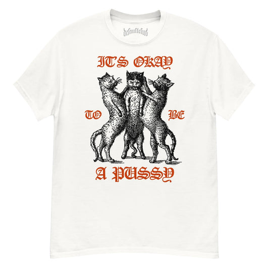 It's Okay To Be A Pussy Neck Short-Sleeve T-Shirt Soft & Breathable