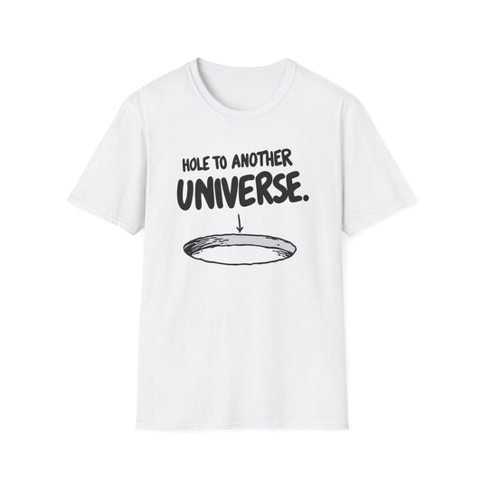 Hole To Another Universe - Classic Fit