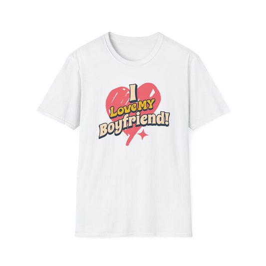 Love My Boyfriend - Classic Fit