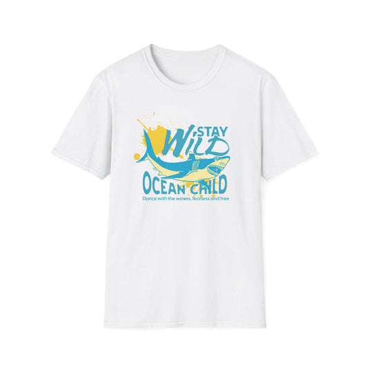 Stay Wild Ocean Child - Classic Fit