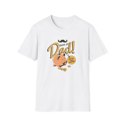 Bank Of Dad - Classic Fit