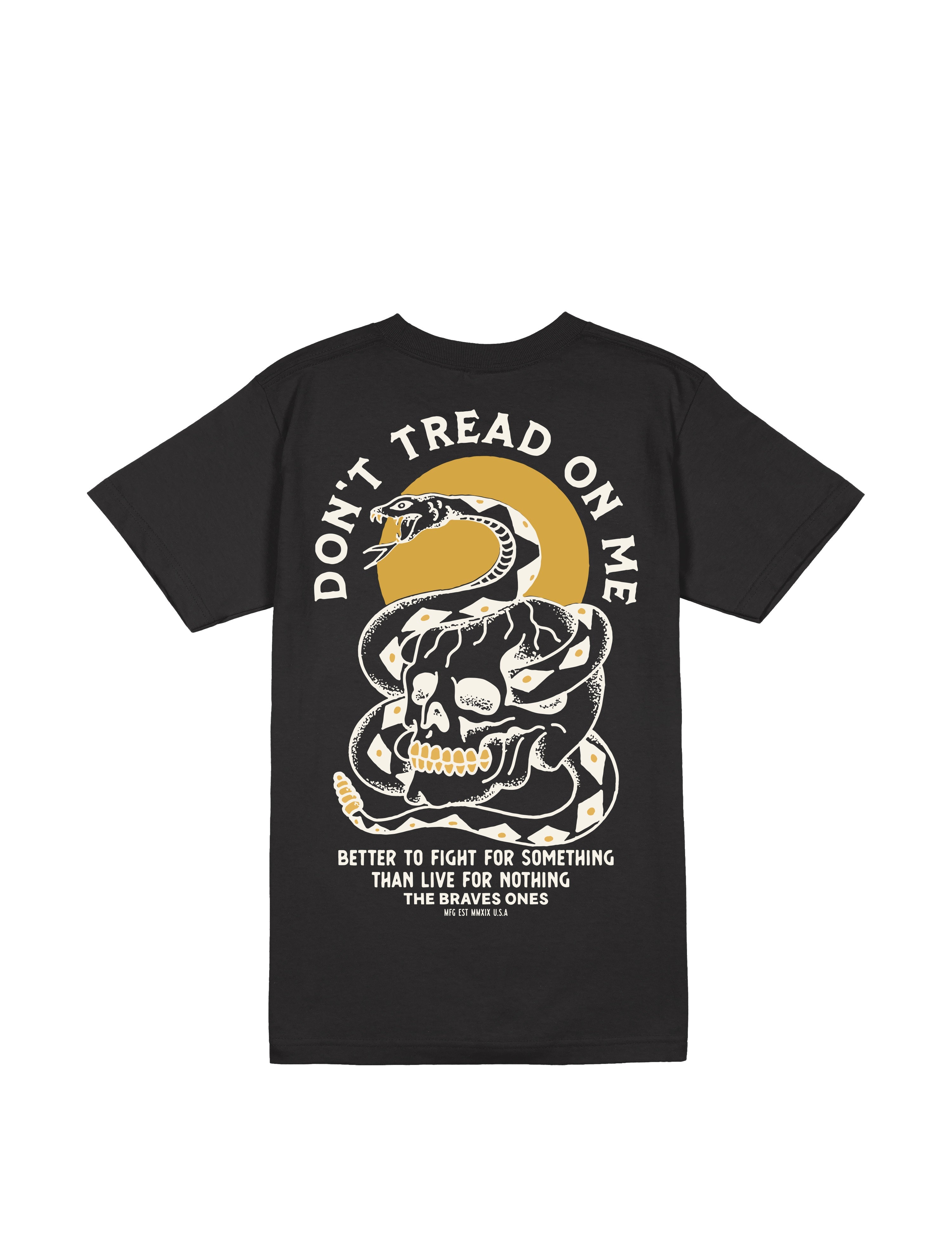 Don’t Tread on Me Again T-Shirt