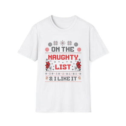 On The Naughty List & I Like It - Classic Fit