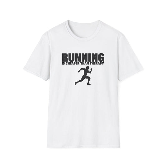 Running Is Cheaper Than Teraphy - Classic Fit