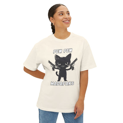 Pew Pew Madafakas - Oversized Fit