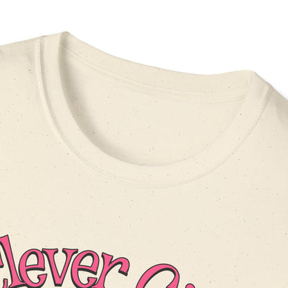 Clever Girl - Classic Fit