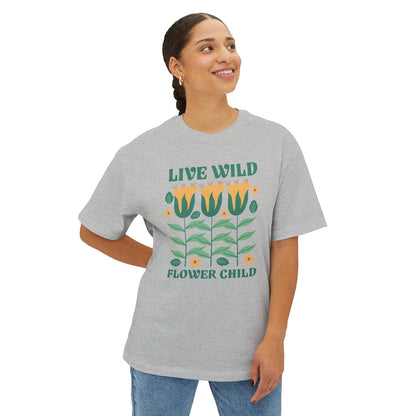 Live Wild Flower Child - Oversized Fit