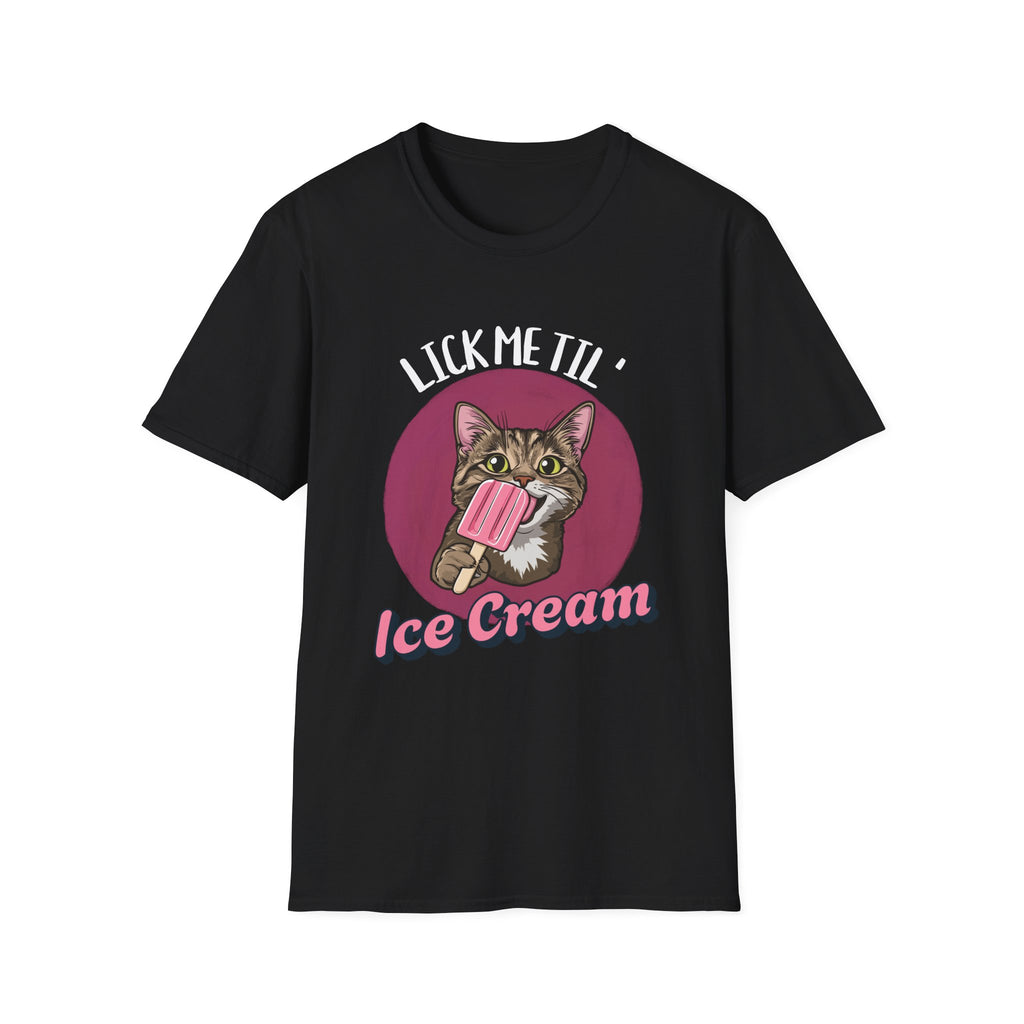 Lick Me Til - Classic Fit