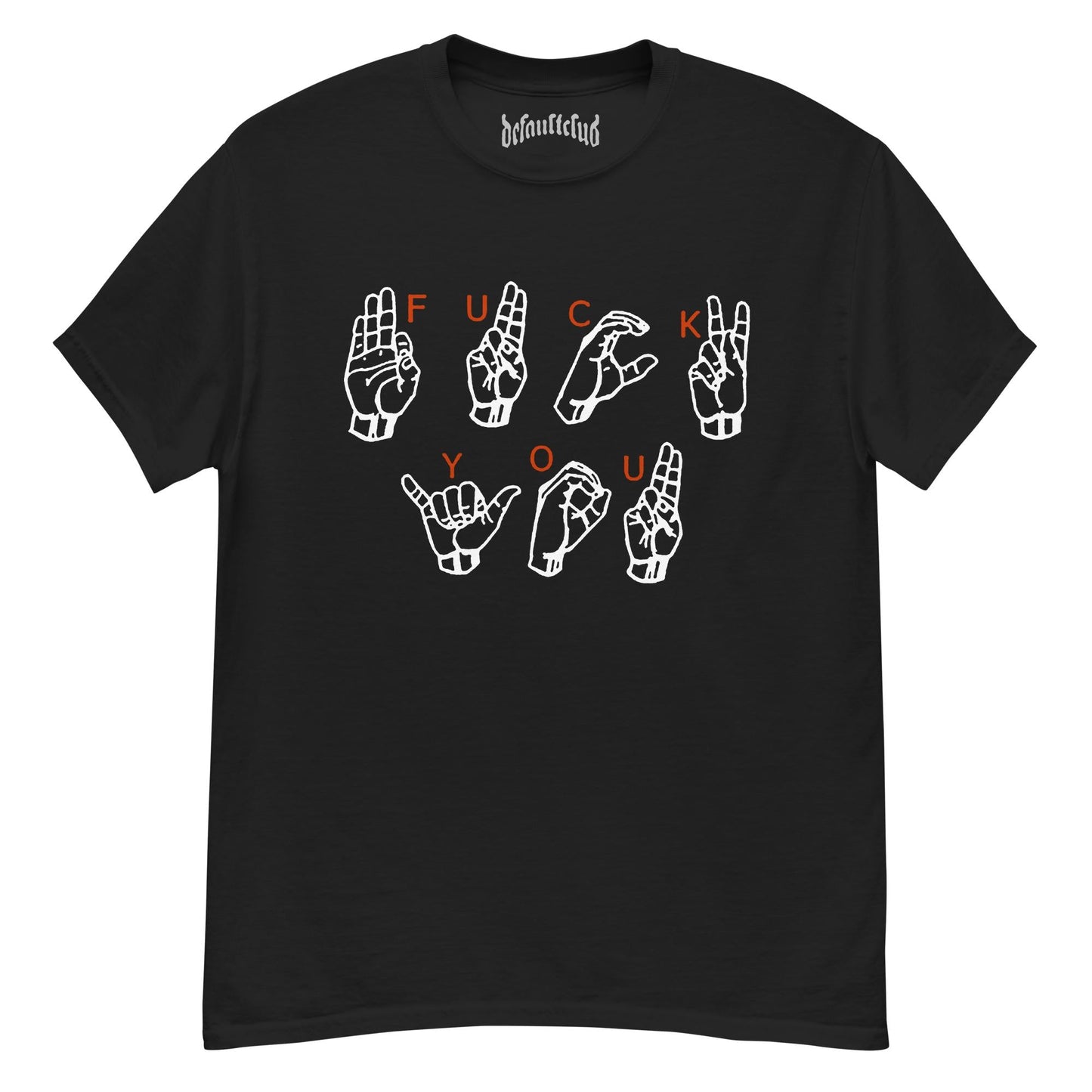 In Case You Didn't Hear Me Neck Short-Sleeve T-Shirt Soft & Breathable