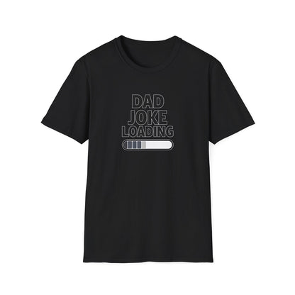 Dad Joke Loading - Classic Fit