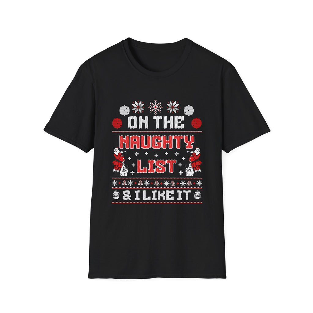 On The Naughty List & I Like It - Classic Fit