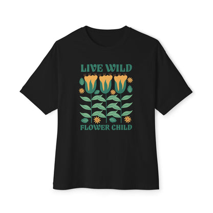 Live Wild Flower Child - Oversized Fit