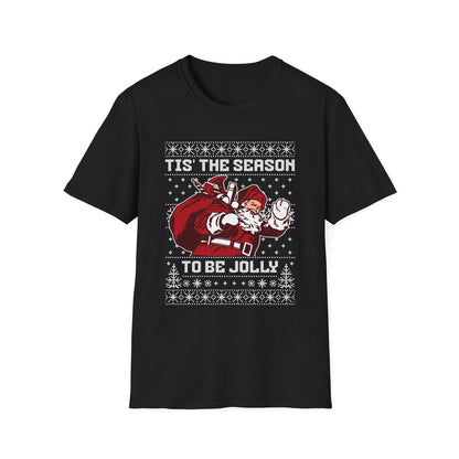 Tis' The Season to be Jolly  - Classic Fit Santa - Classic Fit