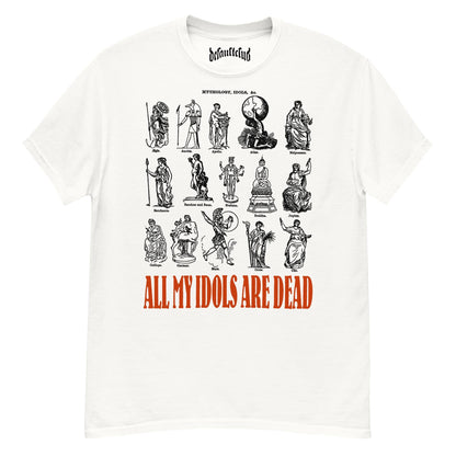 All My Idols Are Dead Crew Neck Short-Sleeve T-Shirt Soft & Breathable