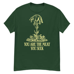 You Are The Meat You Seek Neck Short-Sleeve T-Shirt Soft & Breathable