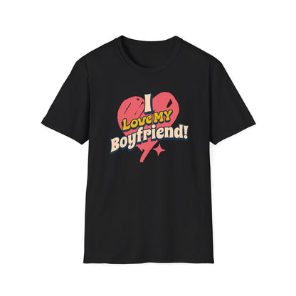 Love My Boyfriend - Classic Fit