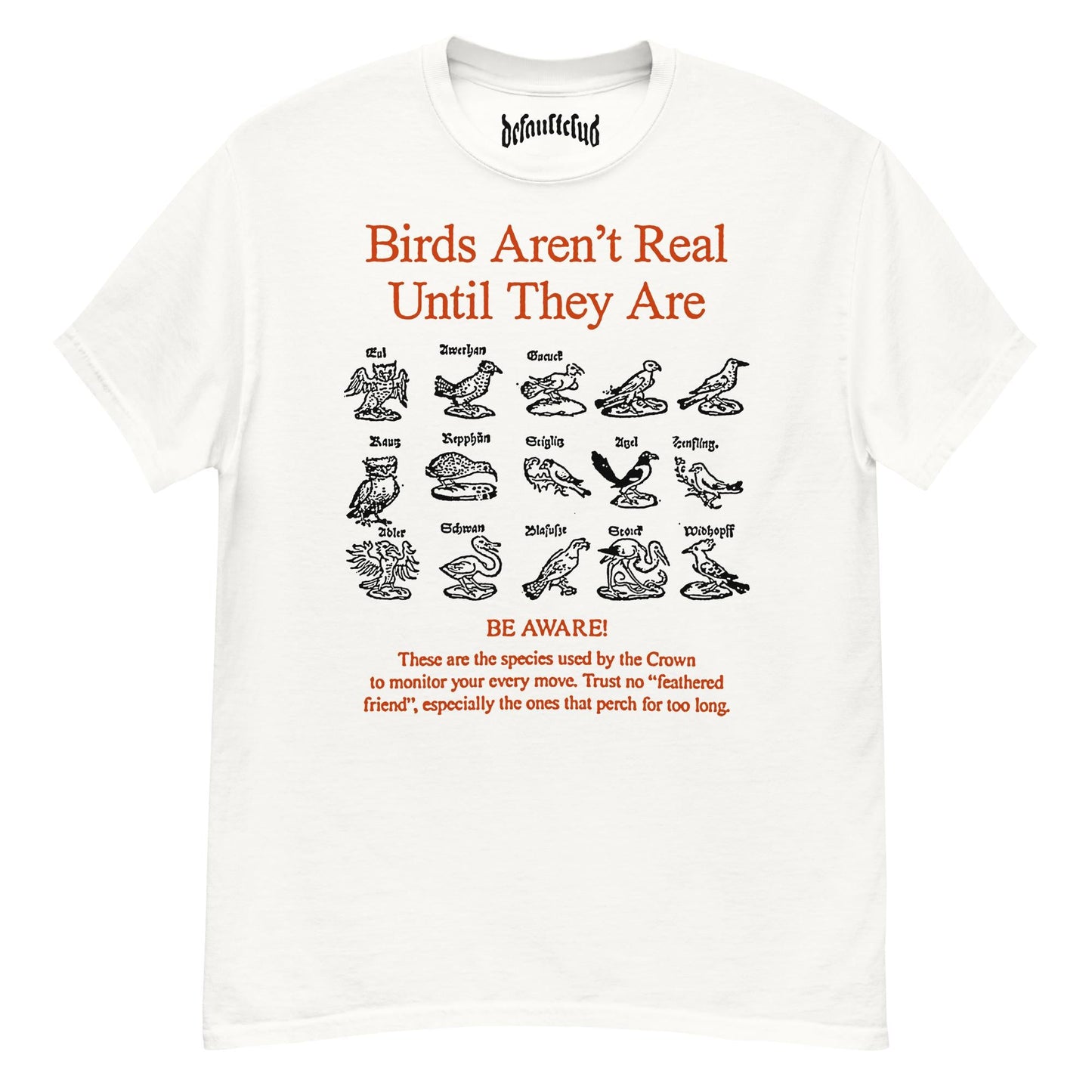 Birds Aren't Real Crew Neck Short-Sleeve T-Shirt Soft & Breathable