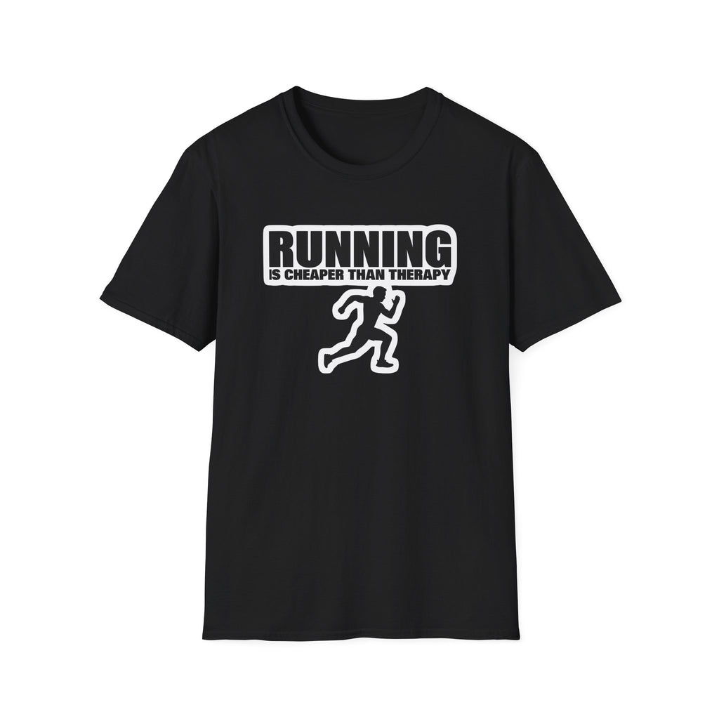 Running Is Cheaper Than Teraphy - Classic Fit