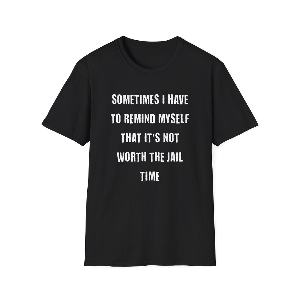 Remind Myself - Classic Fit