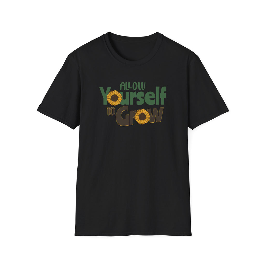 Allow Yourself To Grow - Classic Fit